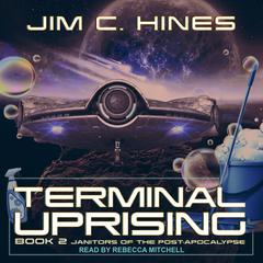 Terminal Uprising Audiobook, by Jim C. Hines