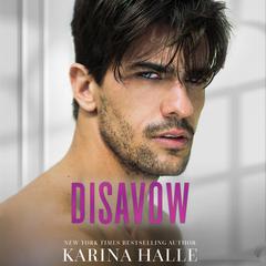 Disavow Audiobook, by Karina Halle