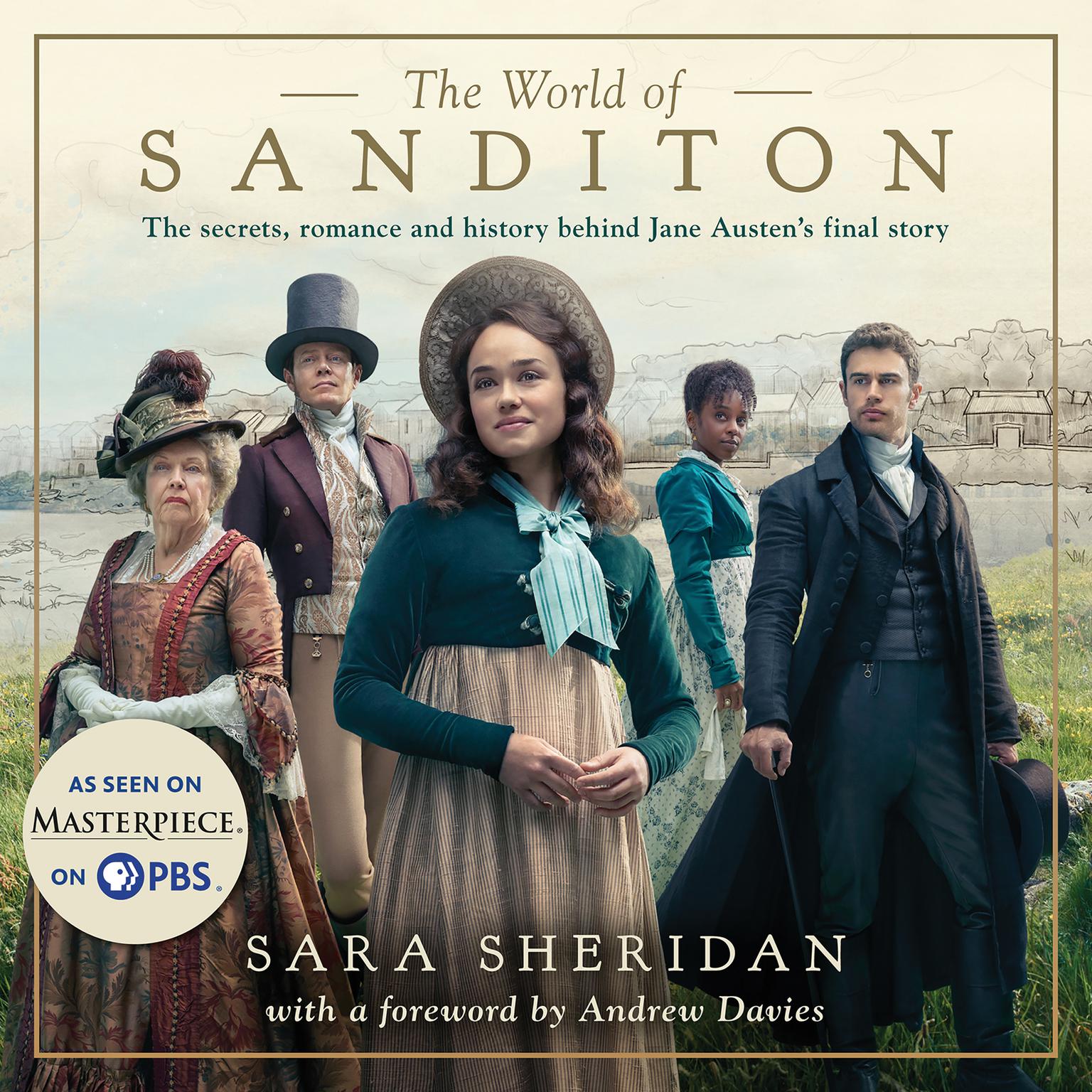 The World of Sanditon: The Official Companion: The Official Companion Audiobook, by Sara Sheridan