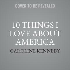 Caroline Kennedy Nonfiction: (that I learned while living abroad) Audiobook, by Caroline Kennedy