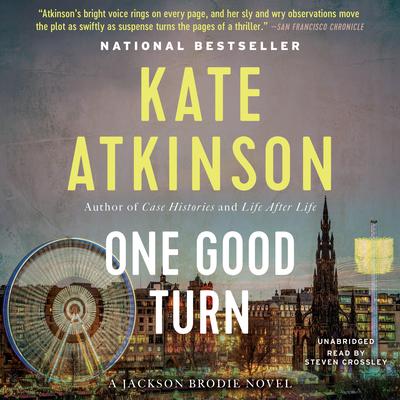 One Good Turn: A Novel Audiobook, by Kate Atkinson