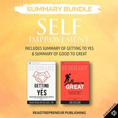 Summary Bundle: Self Improvement | Readtrepreneur Publishing: Includes Summary of Getting to Yes & Summary of Good to Great: Includes Summary of Getting to Yes & Summary of Good to Great Audiobook, by Readtrepreneur Publishing