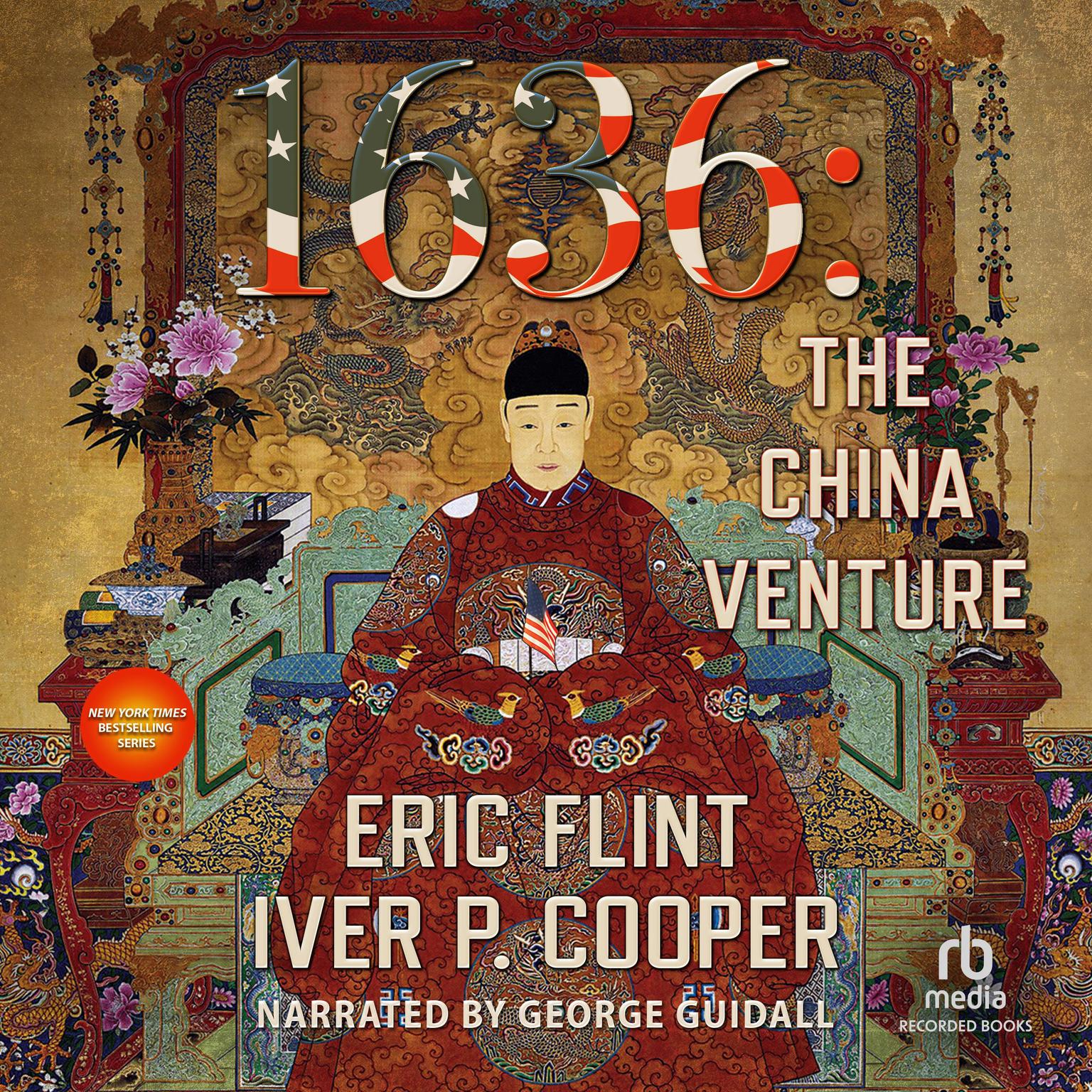 1636: The China Venture Audiobook, by Eric Flint