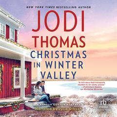 Christmas in Winter Valley Audiobook, by Jodi Thomas