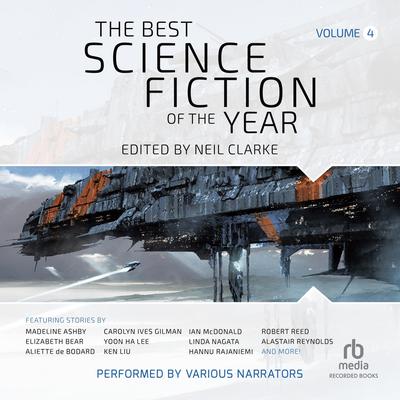 The Best Science Fiction of the Year, Volume 4 Audiobook, by 