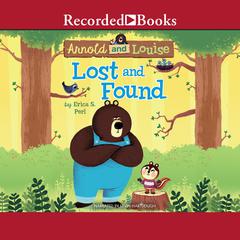 Lost and Found Audiobook, by Erica S. Perl