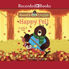 Happy Fell Audiobook, by Erica S. Perl