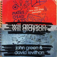 Will Grayson, Will Grayson Audiobook, by David Levithan