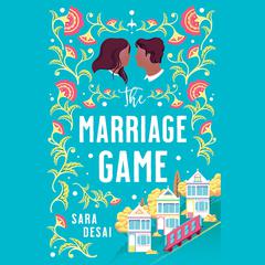 The Marriage Game Audiobook, by Sara Desai