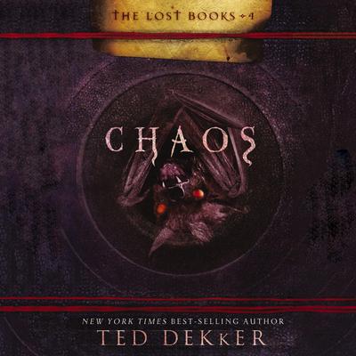 Chaos Audiobook, by Ted Dekker