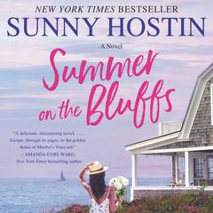Summer on the Bluffs: A Novel Audiobook, by Sunny Hostin