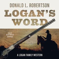 Logan’s Word Audiobook, by Donald L. Robertson