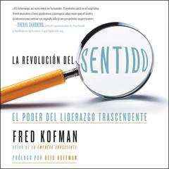 revolución del sentido, La: El poder del liderazgo transcendente Audiobook, by Reid Hoffman