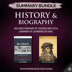Summary Bundle: History & Biography | Readtrepreneur Publishing: Includes Summary of Legends and Lies & Summary of Leonardo da Vinci: Includes Summary of Legends and Lies & Summary of Leonardo da Vinci Audiobook, by Readtrepreneur Publishing