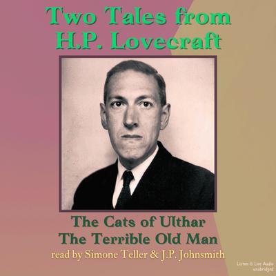Two Tales From H.P. Lovecraft Audiobook, by H. P. Lovecraft