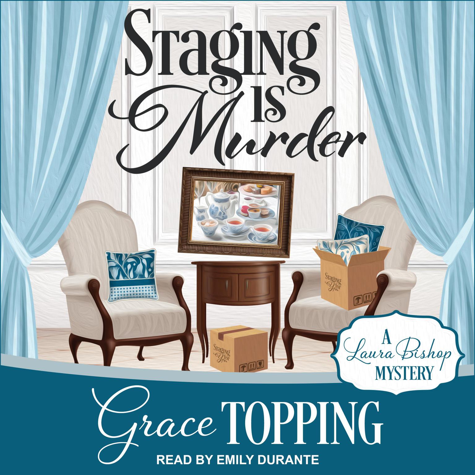 Staging is Murder Audiobook, by Grace Topping