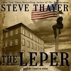 The Leper Audiobook, by Steve Thayer