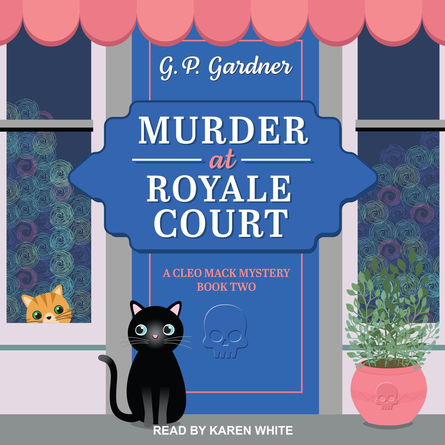 Murder at Royale Court Audiobook, by G.P. Gardner
