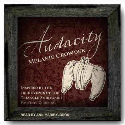 Audacity Audiobook, by Melanie Crowder