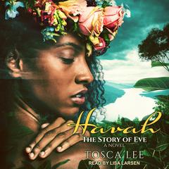 Havah: The Story of Eve Audiobook, by 