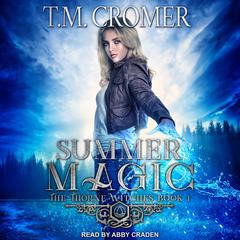 Summer Magic Audiobook, by T.M. Cromer