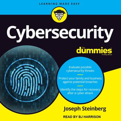 Cybersecurity For Dummies Audiobook, by Joseph Steinberg