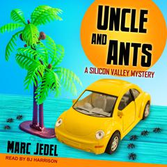 Uncle and Ants Audiobook, by Marc Jedel