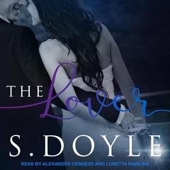 The Lover Audiobook, by S. Doyle
