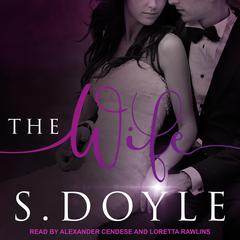 The Wife Audiobook, by S. Doyle