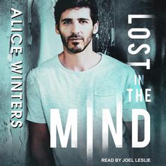 Lost in the Mind Audiobook, by Alice Winters