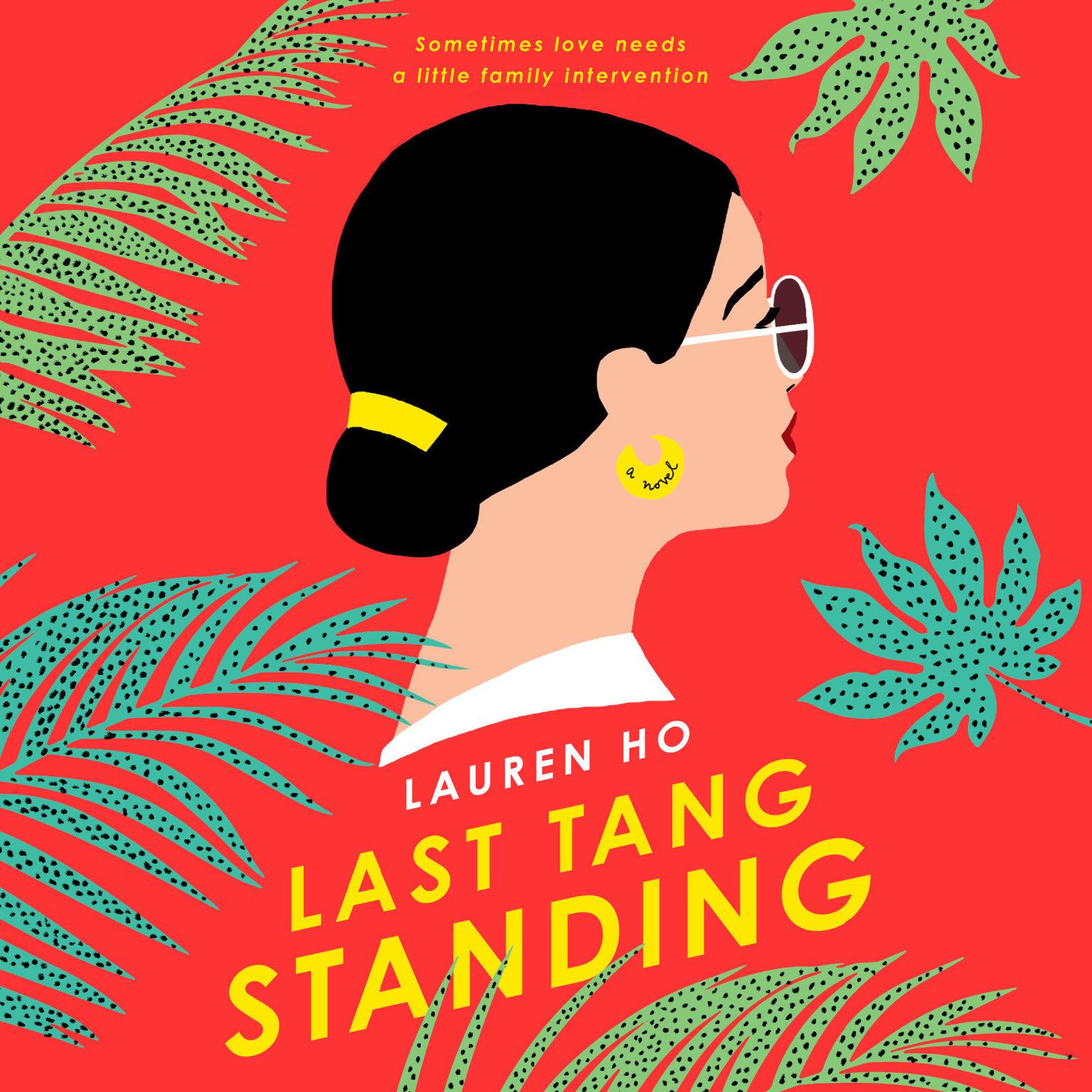 Last Tang Standing Audiobook, by Lauren Ho