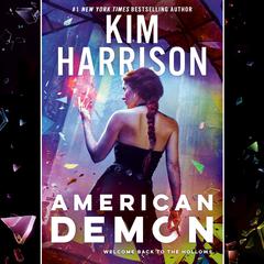 American Demon Audiobook, by Kim Harrison