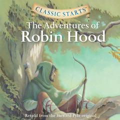 The Adventures of Robin Hood Audiobook, by Howard Pyle