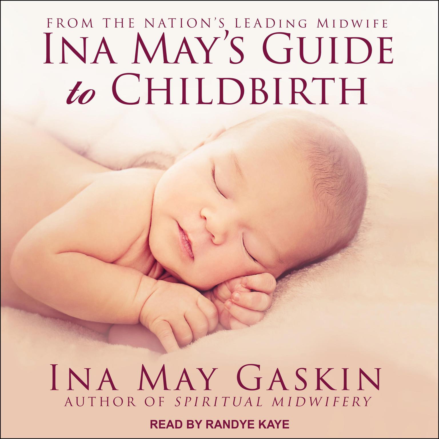 Ina Mays Guide to Childbirth Audiobook, by Ina May Gaskin