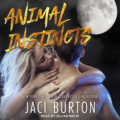 Animal Instincts Audiobook, by Jaci Burton