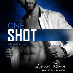 One Shot Audiobook, by Laurie Roma
