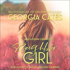 Neighbor Girl Audiobook, by Georgia Cates