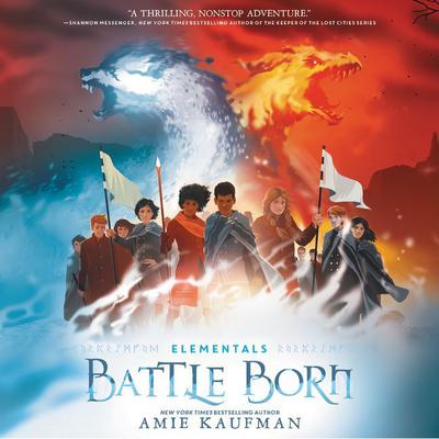 Elementals: Battle Born Audiobook, by Amie Kaufman