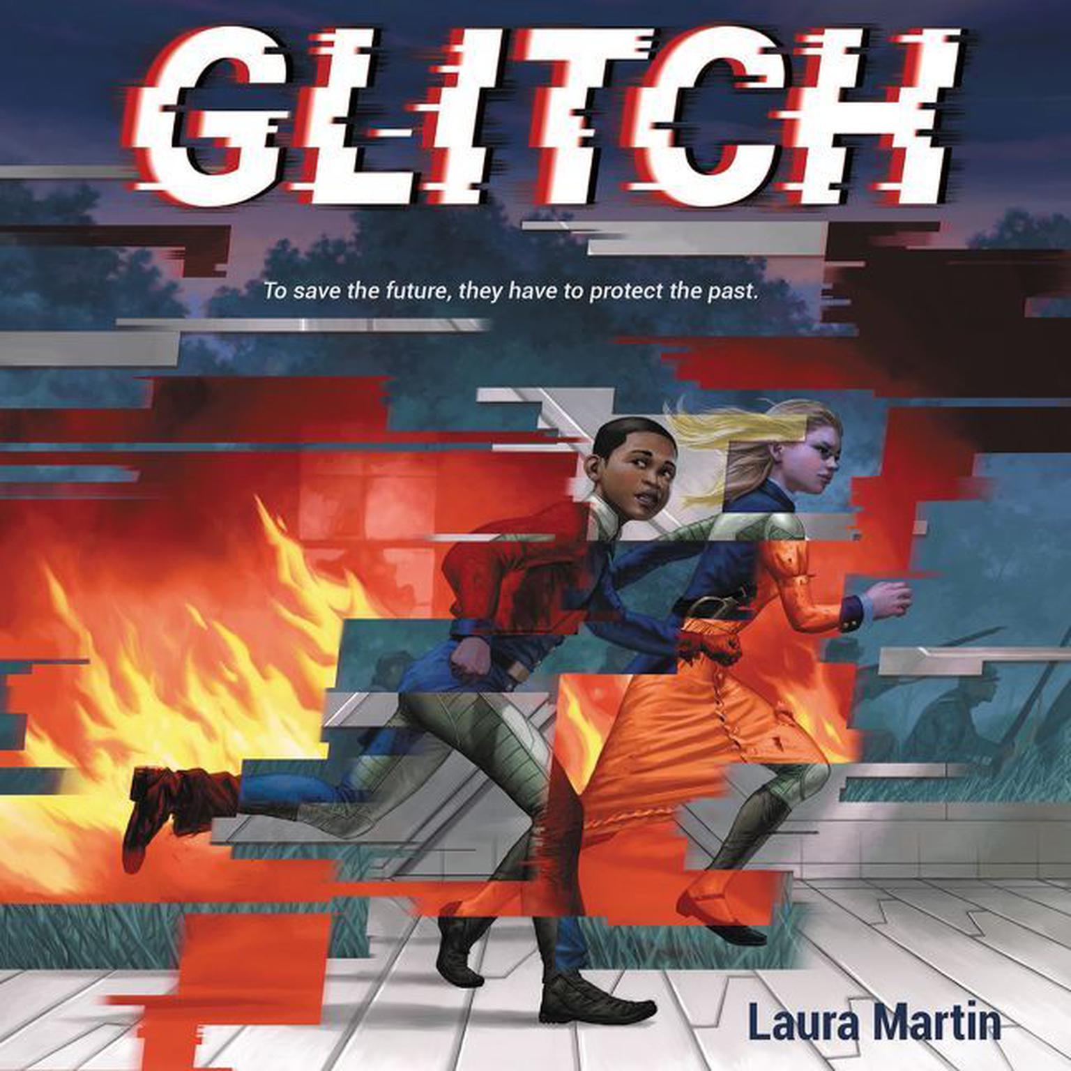 Glitch Audiobook, by Laura Martin