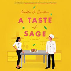 A Taste of Sage: A Novel Audiobook, by Yaffa S. Santos