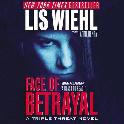 Face of Betrayal Audiobook, by April Henry