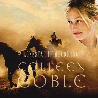 Lonestar Homecoming Audiobook, by 