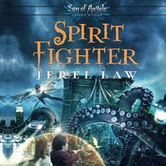 Spirit Fighter Audiobook, by Jerel Law