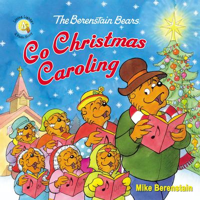 The Berenstain Bears Go Christmas Caroling Audiobook, by Mike Berenstain