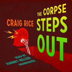 The Corpse Steps Out Audiobook, by Randolph Craig