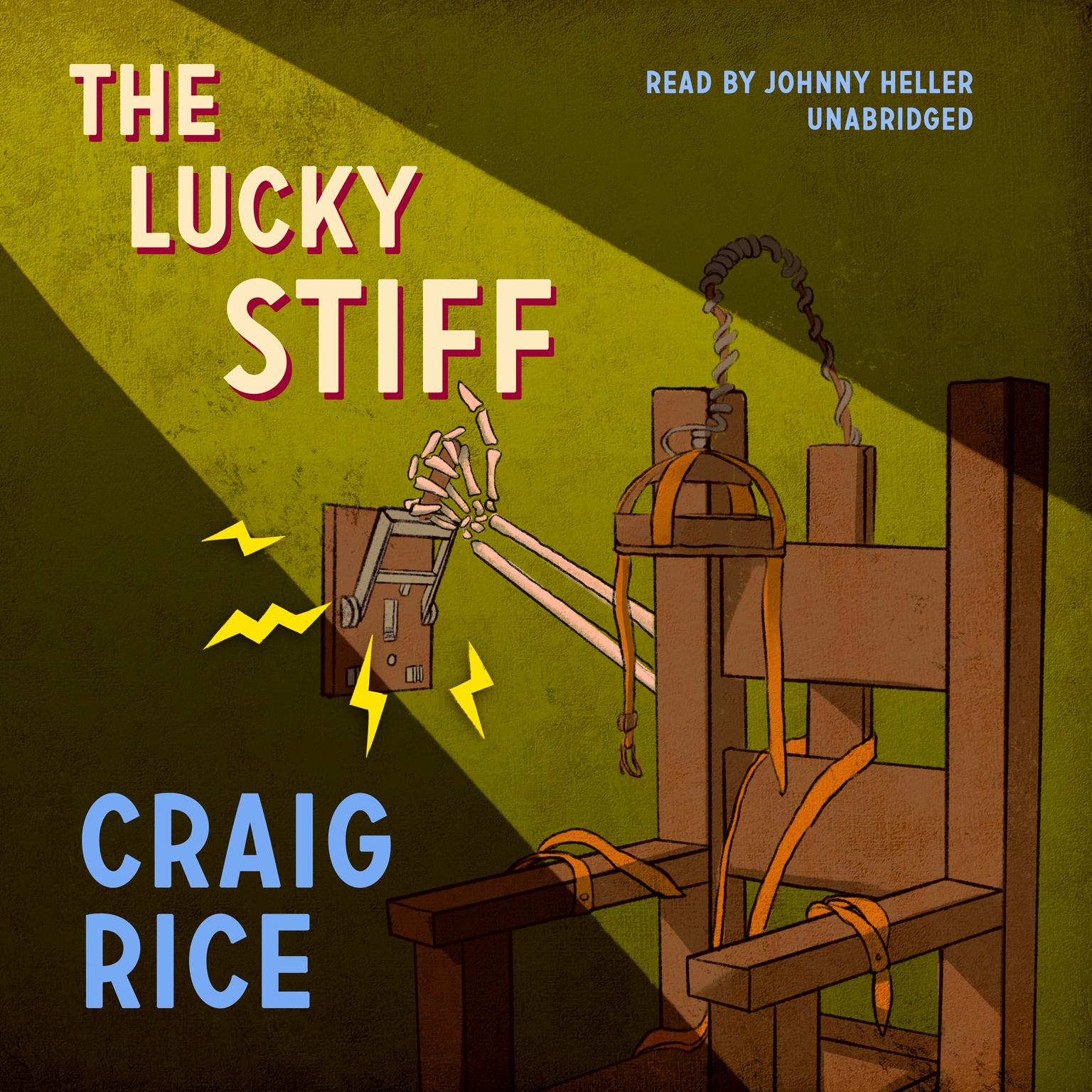 The Lucky Stiff Audiobook, by Randolph Craig