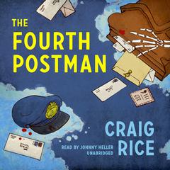 The Fourth Postman Audiobook, by Randolph Craig