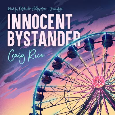 Innocent Bystander Audiobook, by Randolph Craig