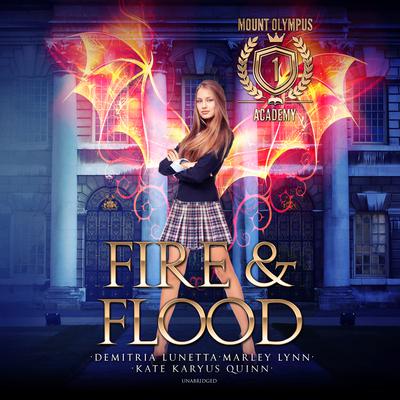Fire & Flood Audiobook, by Kate Karyus Quinn