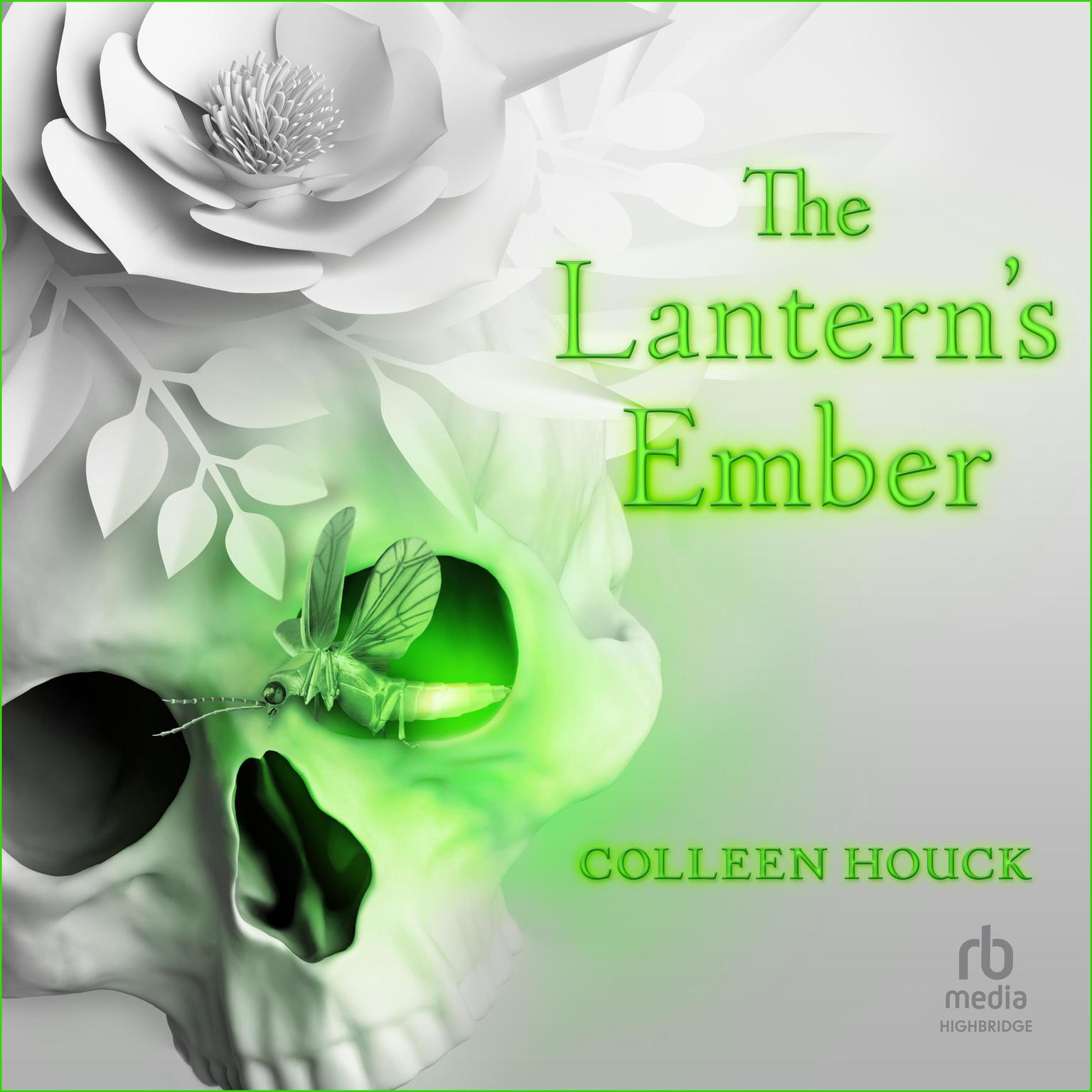 The Lanterns Ember Audiobook, by Colleen Houck